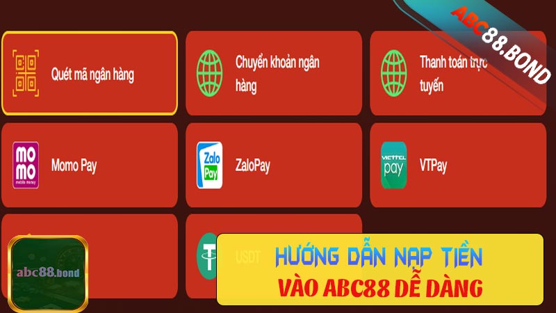 Hướng dẫn nạp tiền Abc88